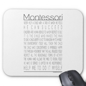 Maria Montessori Quotes Mousepads