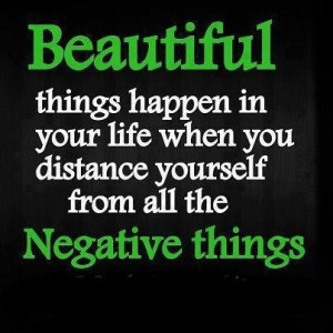 quotes and negative things beautiful quotes and negative things ...
