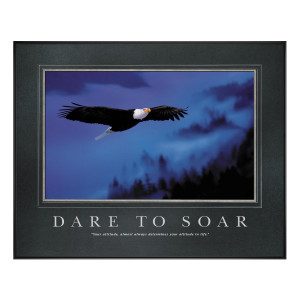 Dare to Soar Motivational Poster