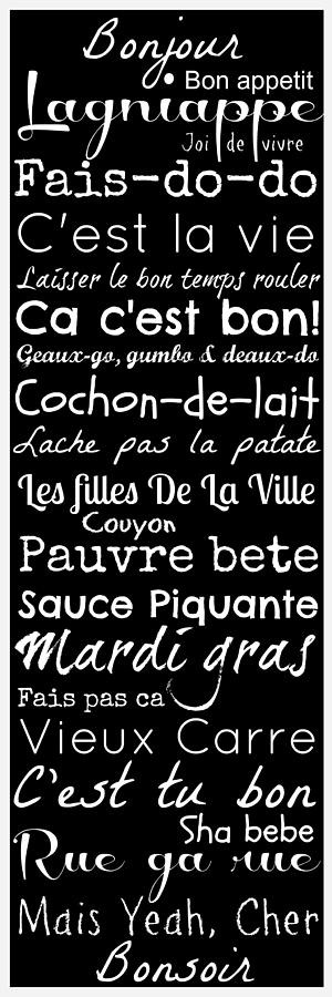 Cajun French Sayings Digital Art