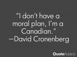 don't have a moral plan, I'm a Canadian.. #Wallpaper 1