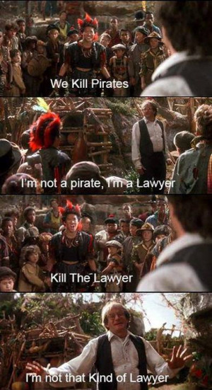 We kill pirates I'm not a pirate I'm a lawyer