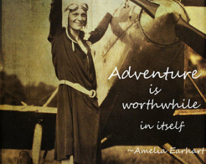 Amelia Earhart Photograph Adventure Quote Inspirational Vintage ...