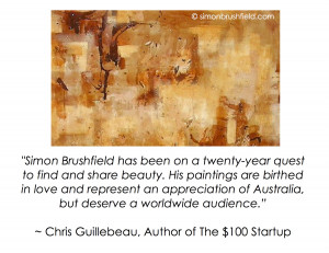 Eucalypt painting by Simon Brushfield ChrisGuillebeau Quote Australian ...