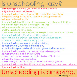 Isn’t unschooling just lazy parents who can’t teach and lack zeal ...