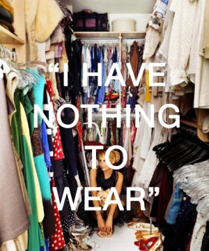 Have Nothing To Wear