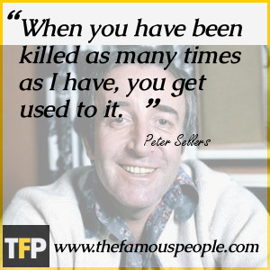 Peter Sellers Quotes