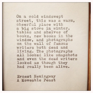 Ernest Hemingway A Moveable Feast Quote Typed on Typewriter and Framed