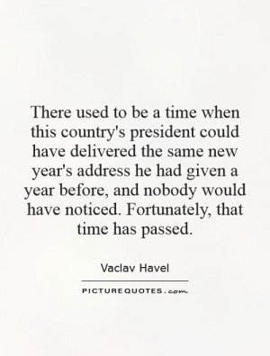 when this country's president could have delivered the same new year ...
