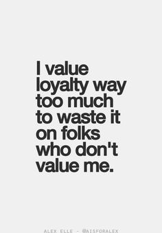 loyalty quotes loyalty sayings quotes loyalty quotes loyal quotes ...
