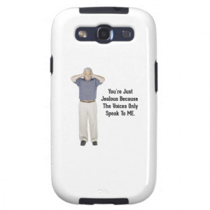 The Voices - Funny Sayings Quotes Samsung Galaxy S3 Cases