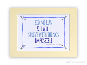 Bid Me Run motivation quote print
