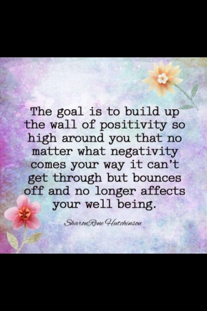 Positivity wall #positive #wellbeing inspirational quotes #health # ...