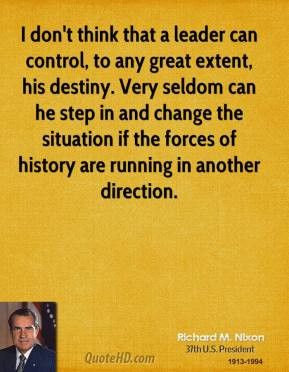 richard-m-nixon-president-quote-i-dont-think-that-a-leader-can.jpg