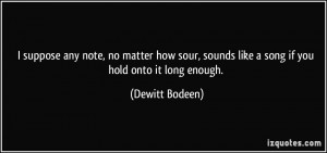 More Dewitt Bodeen Quotes