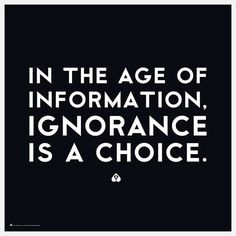 Choosing ignorance, or overindulging in 