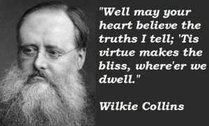 Wilkie collins famous quotes 5