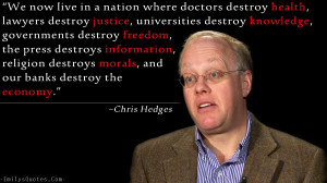 ... Where Doctors Destroy Health Lawyer Destroy Justice - Politics Quote