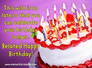 ... Belated Birthday Quotes, Birthday Messages, Happy Birthday Cake, Hd