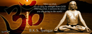 BKS Iyengar Yoga Quotes FB Covers