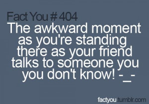 Awkward Awkwardmoment Quote