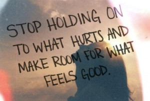 Stop holding on
