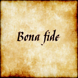 Bona fide - In good faith. #latin #phrase #quote #quotes - Follow us ...