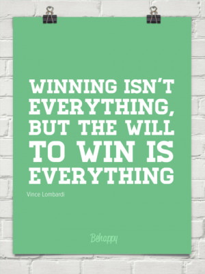 Winning isn’t everything–but wanting to win is.