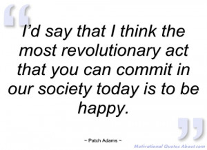 say that i think the most patch adams