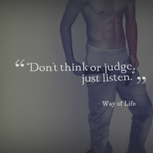 don t think or judge just listen quotes from noufel bouabdallah ...
