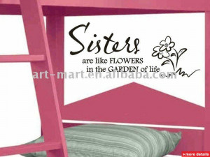 Wall Quote Decal Sisters Are Like Flowers Girls Bedroom Wall Decor ...