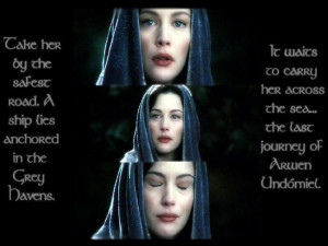 ... an Arwen wallpaper I made using screencaptures and quotes from ROTK