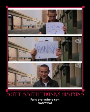 Doctor Who Funny Quotes Matt Smith Matt smith recorded a video