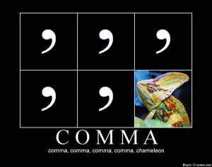 COMMA - comma, comma, comma, comma, chameleon