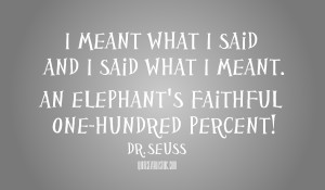 Horton Hears A Who Quotes An Elephant Is Faithful Dr. seuss fan page's ...
