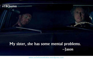 True Blood Quotes S06E01 ~Jason Stackhouse