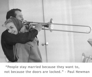 Paul Newman Joanne Woodward #romance #quote